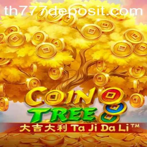 Unveiling CoinTree: A Thrilling Journey with TH777