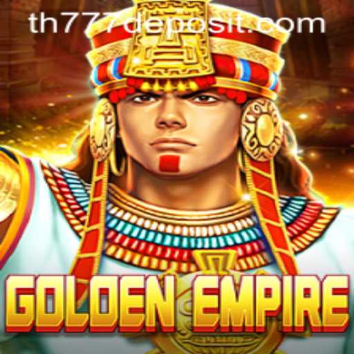 Discover the Rich World of GoldenEmpire: The Game Everyone is Talking About